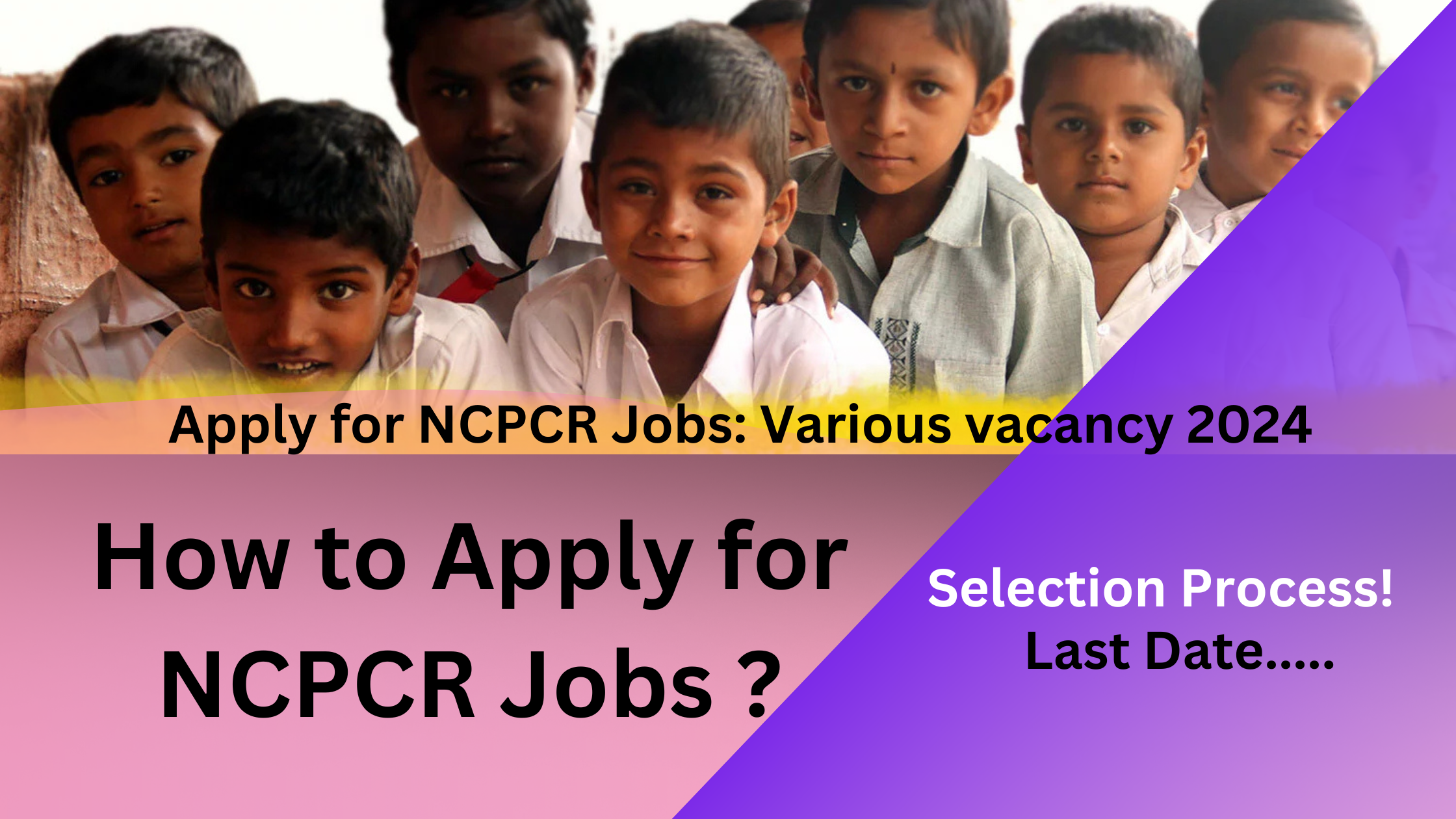 Apply for NCPCR Jobs: A Fulfilling Career in Child Protection
