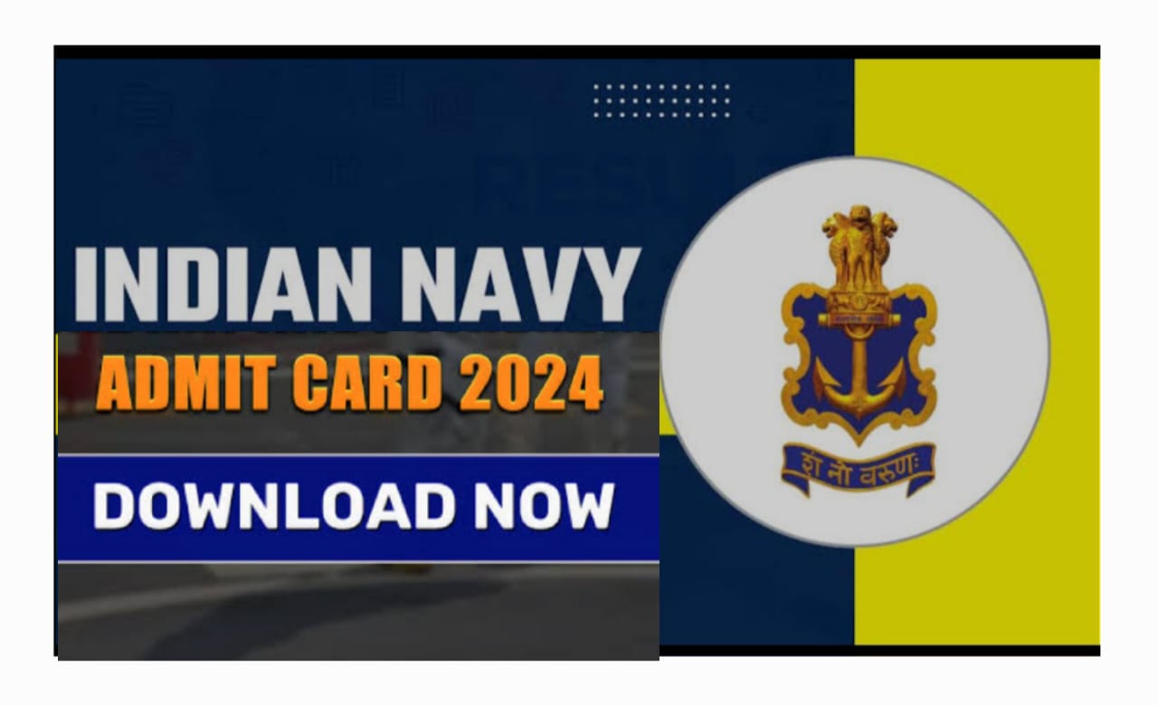 Indian Navy Admit Card 2024