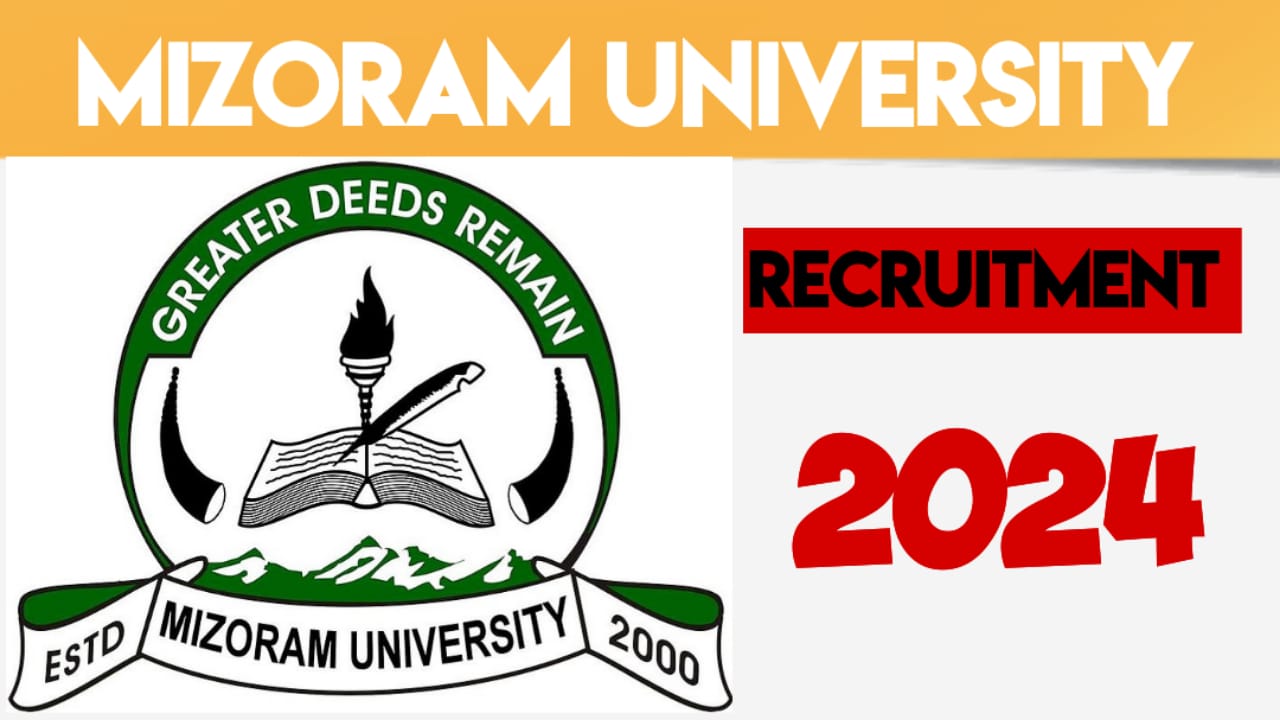 Mizoram University Recruitment 2024