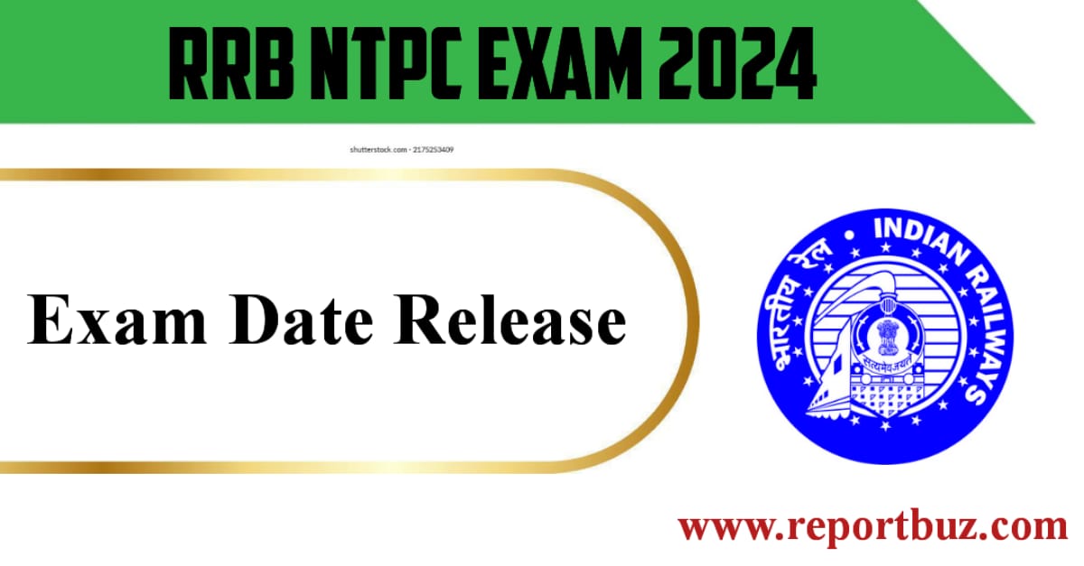 RRB NTPC Exam Dates 2024