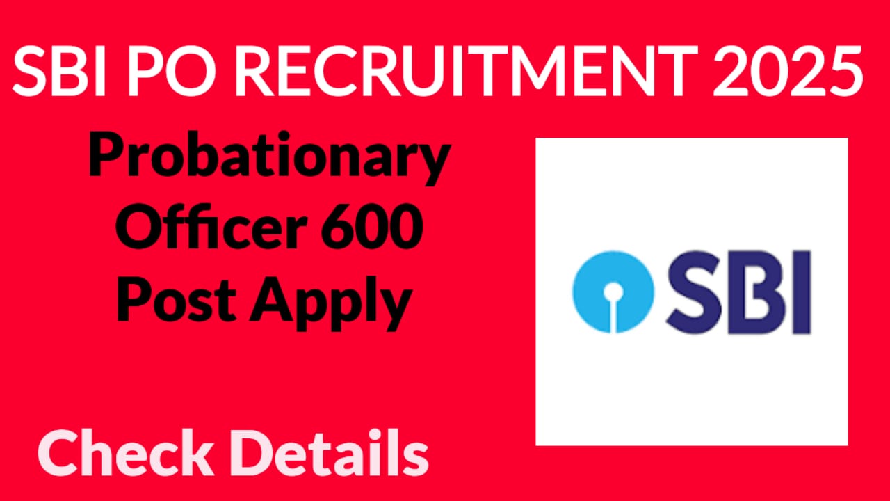 SBI PO Recruitment 2025