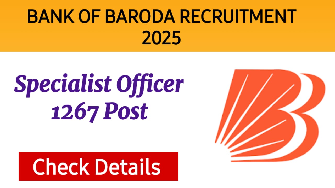 Bank of Baroda Recruitment 2025