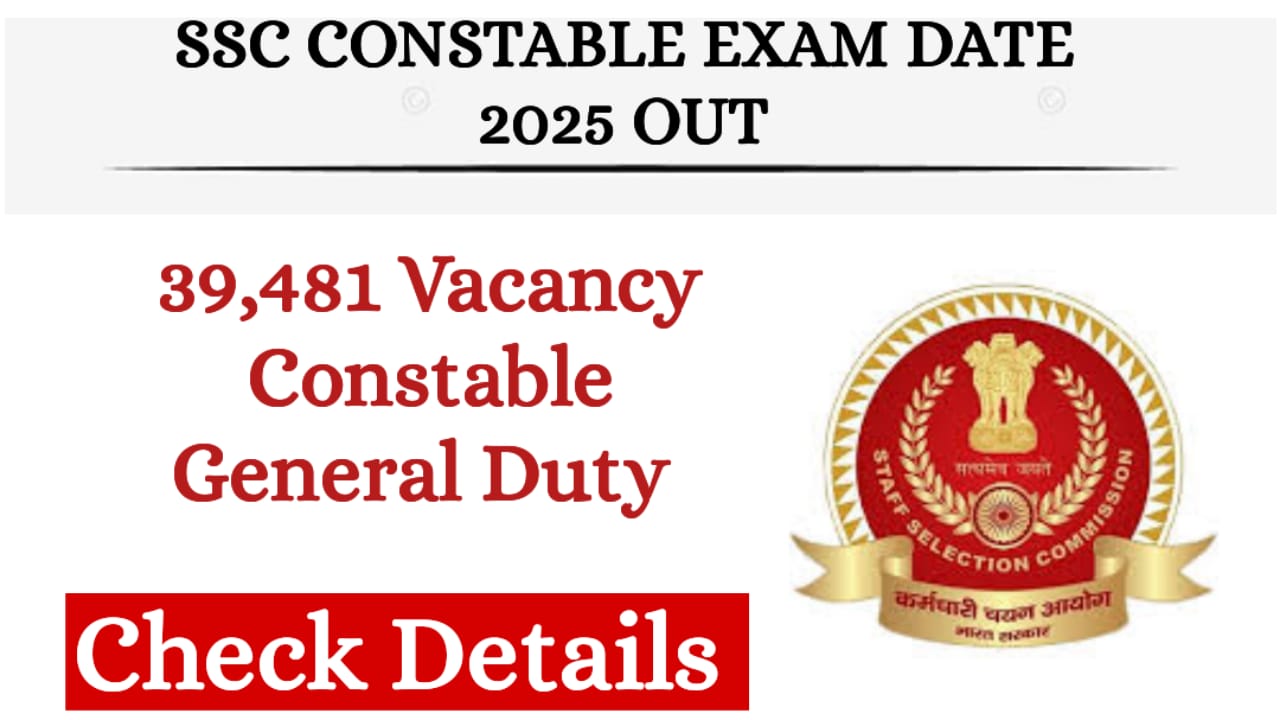 SSC Constable Exam Date 2025