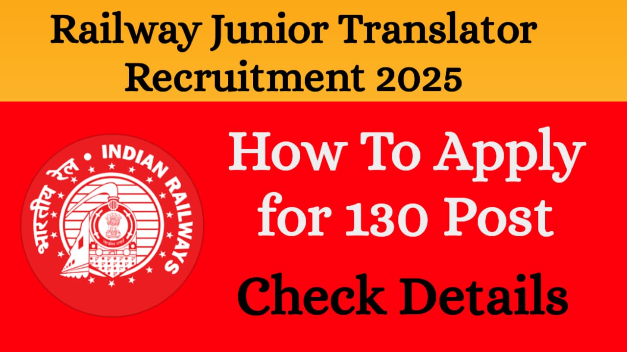 Railway Junior Translator Recruitment 2025