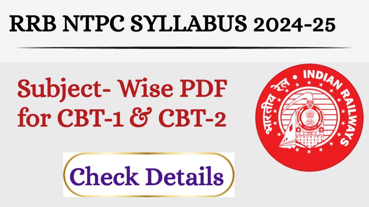 RRB NTPC Syllabus 2024-25