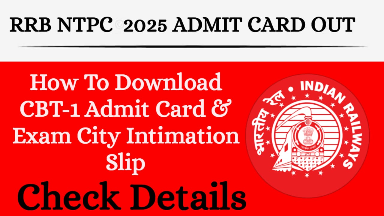 RRB NTPC 2025 Admit Card