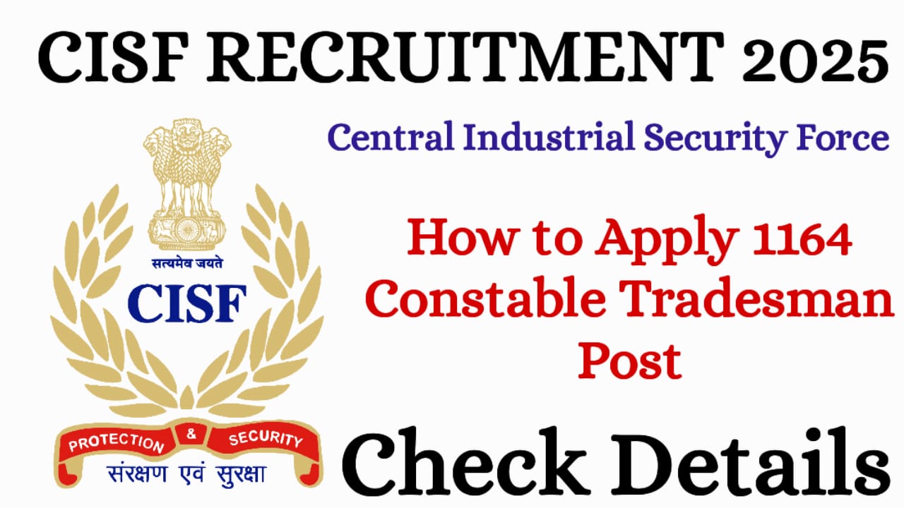 CISF Constable Tradesmen Recruitment 2025