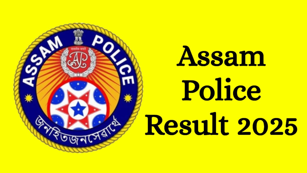 Assam Police Result 2025